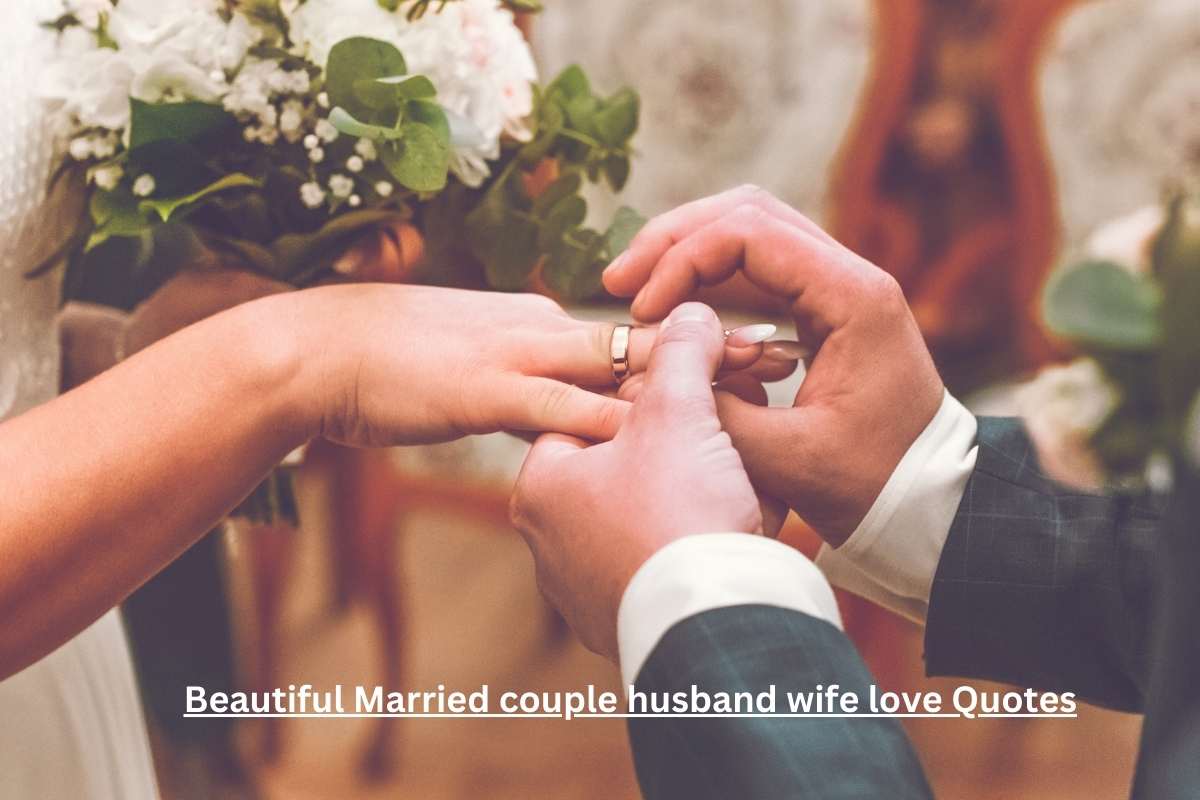 Beautiful Married couple husband wife love Quotes1