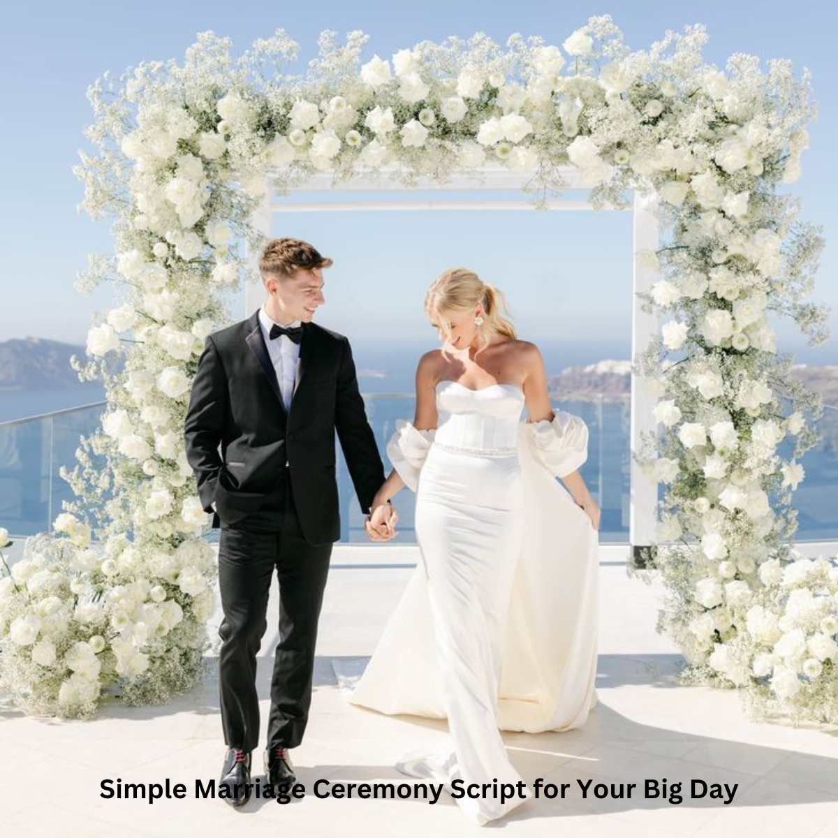 Simple Marriage Ceremony Script for Your Big Day